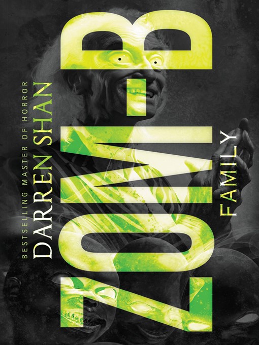 Title details for Zom-B Family by Darren Shan - Wait list